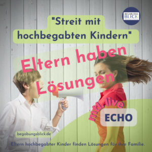 ECHO Streit mit hochbegabten Kindern - Eltern haben Lösungen