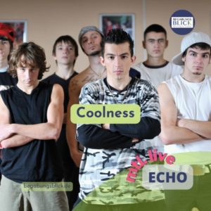 ECHO Coolness ist in der Klasse gefragt