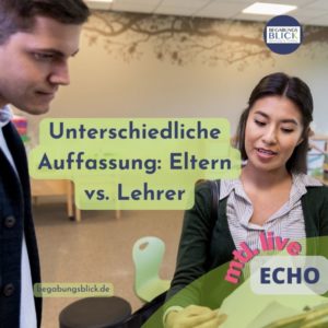 ECHO Unterschiedliche Auffassung von Eltern und Lehrern
