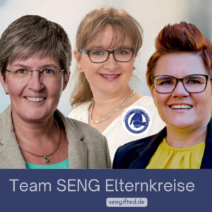 Team SENG Elternkreise: Martina Rosenboom, Claudia Völkening, Bianka Kröger.