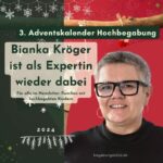 Bianka Kröger ist eine langjährige und zuverlässige Kollegin die wieder einen wichtigen Beitrag zum Adventskalender Hochbegabung beiträgt.