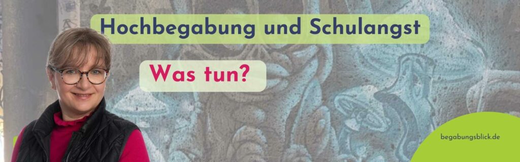 Hochbegabung und Schulangst oder Schulverweigerung kommen in den besten Familien vor. Verzweiflung, Angst und Wut sind häufige Begleiter.