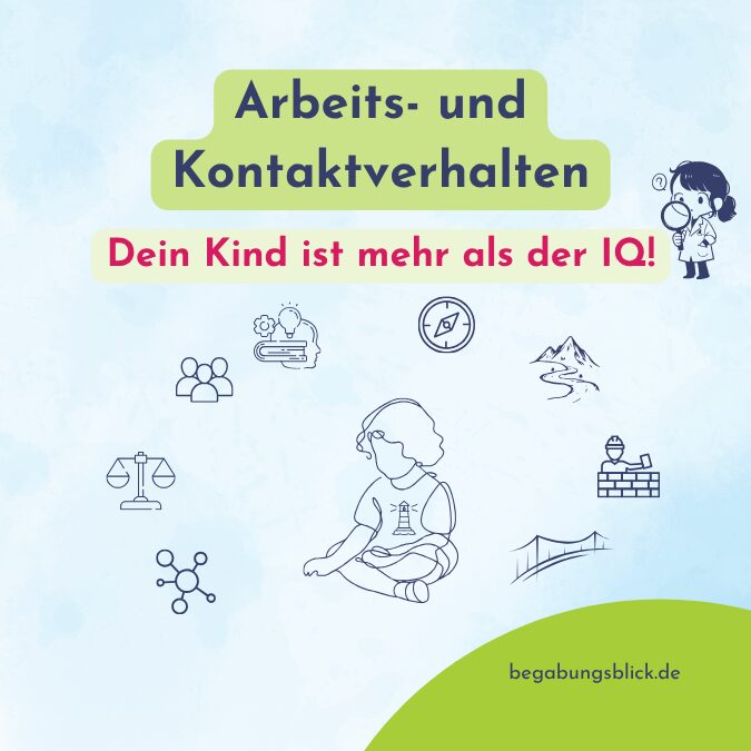 Arbeits- und Kontaktverhalten bietet einen Überblick über Arbeitsverhalten, emotionale Steuerung, Körperbeherrschung und Kommunikation.