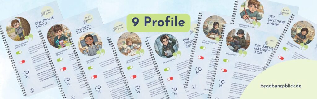 9 Profile von Kindern und Jugendlichen sowie ihren Entwicklungen nach einer Begabungsdiagnostik.